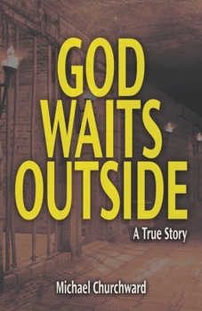 Paperback God Waits Outside Book