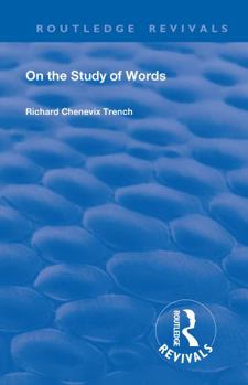Paperback Revival: On the Study of Words (1904) Book