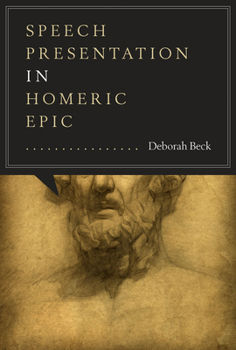 Paperback Speech Presentation in Homeric Epic Book
