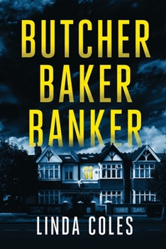 Butcher Baker Banker - Book #7 of the Jack Rutherford and Amanda Lacey British Detective
