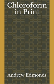 Paperback Chloroform in Print Book