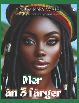 Paperback Rastafari kvinnor. Målarbok för barn och vuxna: Rastafari bok [Swedish] Book