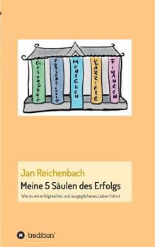 Paperback Meine 5 Säulen des Erfolgs [German] Book