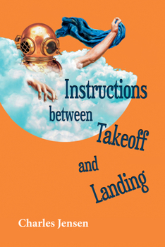 Paperback Instructions Between Takeoff and Landing: Poems Book