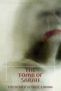 Paperback The Tomb of Sarah: A Classic Vampire Story Book