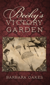 Hardcover Becky's Victory Garden Book