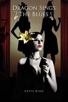 Paperback Dragon Sings the Blues Book