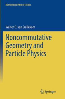 Paperback Noncommutative Geometry and Particle Physics Book