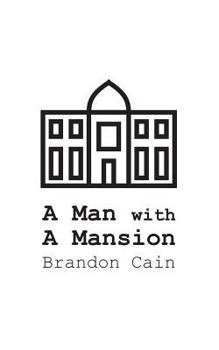 Paperback A Man with a Mansion: A Screenplay Book