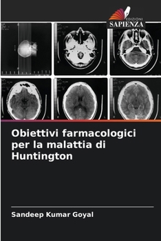 Paperback Obiettivi farmacologici per la malattia di Huntington [Italian] Book