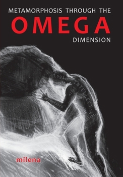 Paperback Metamorphosis Through the Omega Dimension Book