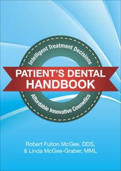 Paperback Patient's Dental Handbook: Intelligent Treatment Decisions Book