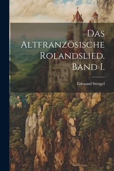 Paperback Das altfranzösische Rolandslied. Band I. [German] Book