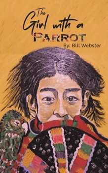 Paperback The Girl with a Parrot Book