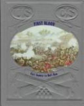 First Blood (Civil War) - Book #2 of the Civil War