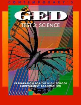 Paperback Contemporary's GED Test 3: Science: Preparation for the High School Equivalency Examination Book