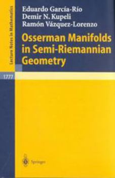 Paperback Osserman Manifolds in Semi-Riemannian Geometry Book