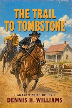 Paperback The Trail To Tombstone Book