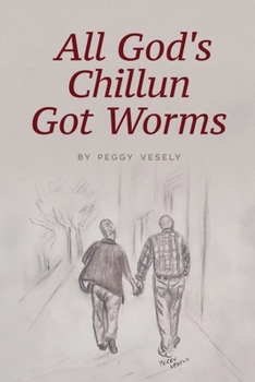 Paperback All God's Chillun Got Worms Book