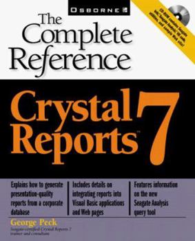 Paperback The Complete Reference: Crystal 7 Reports [With *] Book