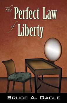 Paperback The Perfect Law of Liberty Book