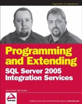 Paperback Programming and Extending SQL Server 2005 Integration Services Book
