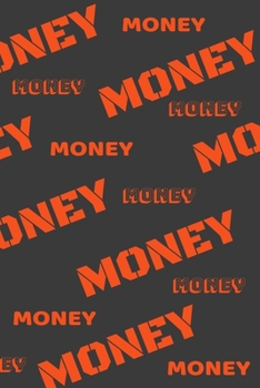 Paperback Money Money Money: Money Theme Lined Notebook Book