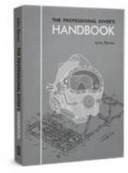 Paperback The Professional Diver's Handbook Book