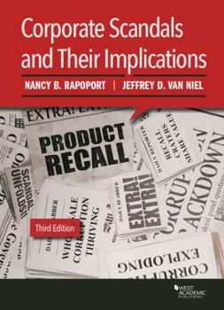 Paperback Corporate Scandals and Their Implications (Higher Education Coursebook) Book