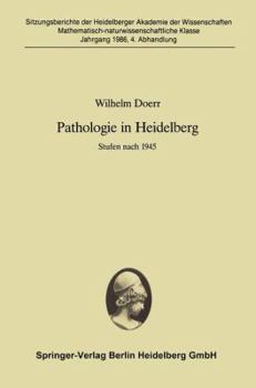 Paperback Pathologie in Heidelberg: Stufen Nach 1945 [German] Book