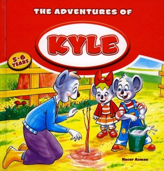 Hardcover The Adventures of Kyle Book