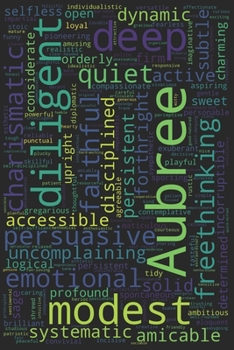 Aubree: 200 Blank Lined Pages,Personalized Name Journal (Custom Journal Notebook, Personalized Gift, Inspirational Journal) with Digital Word Cloud design