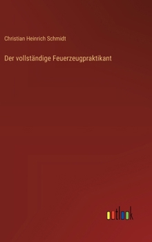 Hardcover Der vollständige Feuerzeugpraktikant [German] Book