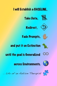 Paperback Life of an Autism Therapist: 200 blank line pages for note taking and data collection for an ABA Autism Therapist. Book