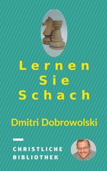 Paperback Lernen Sie Schach [German] Book