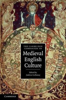 The Cambridge Companion to Medieval English Culture - Book  of the Cambridge Companions to Culture