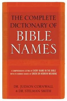 Paperback Complete Dictionary of Bible Names Book