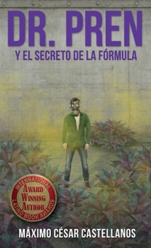 Hardcover Dr. Pren Y El Secreto de la Formula [Spanish] Book