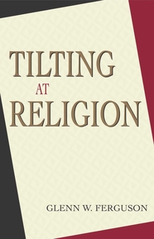 Hardcover Tilting at Religion Book