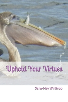 Paperback Uphold Your Virtues Book