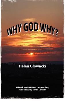 Paperback Why God Why? Book