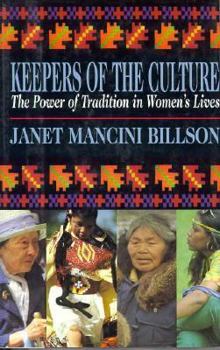 Hardcover Keepers of the Culture: The Power of Tradition in Women's Lives Book