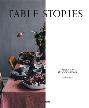 Hardcover Table Stories: Tables for All Occasions Book