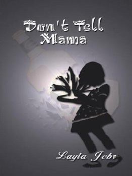 Paperback Don't Tell Mama Book