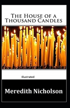 Paperback The House Of A Thousand Candles Illustrated Book