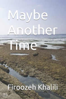 Paperback Maybe Another Time Book