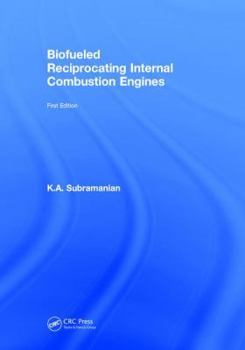 Hardcover Biofueled Reciprocating Internal Combustion Engines Book