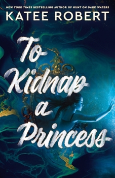 Paperback To Kidnap a Princess Book