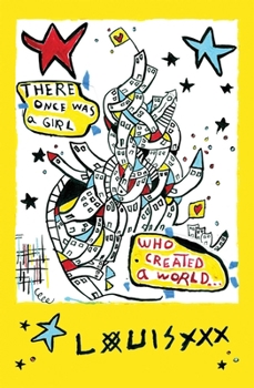 Paperback There Once Was a Girl Who Created a World Book