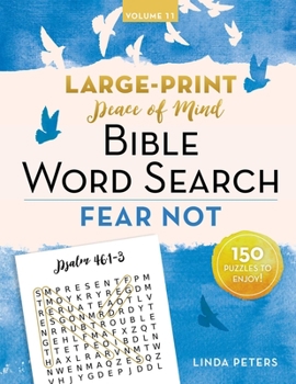 Paperback Peace of Mind Bible Word Search: Fear Not Book